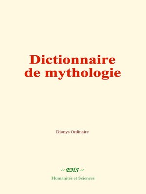 cover image of Dictionnaire de mythologie